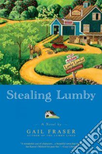 Stealing Lumby libro in lingua di Fraser Gail R.