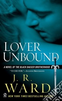 Lover Unbound libro in lingua di Ward J. R.