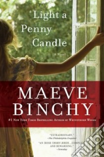 Light a Penny Candle libro in lingua di Binchy Maeve