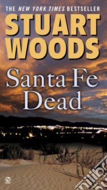 Santa Fe Dead libro in lingua di Woods Stuart