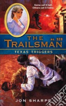 Texas Triggers libro in lingua di Sharpe Jon