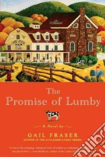 The Promise of Lumby libro in lingua di Fraser Gail R.