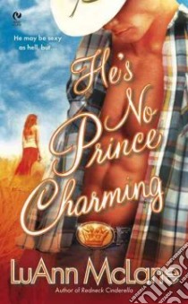 He's No Prince Charming libro in lingua di McLane Luann