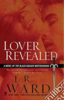 Lover Revealed libro in lingua di Ward J. R.