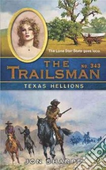 Texas Hellions libro in lingua di Sharpe Jon