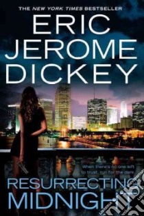 Resurrecting Midnight libro in lingua di Dickey Eric Jerome
