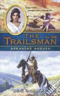 Arkansas Ambush libro in lingua di Sharpe Jon