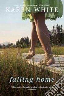 Falling Home libro in lingua di White Karen