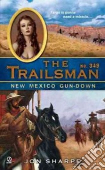 New Mexico Gun-down libro in lingua di Sharpe Jon
