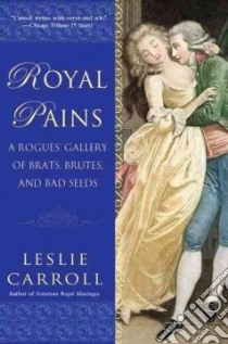 Royal Pains libro in lingua di Carroll Leslie