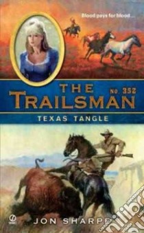 Texas Tangle libro in lingua di Sharpe Jon
