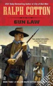 Gun Law libro in lingua di Cotton Ralph W.