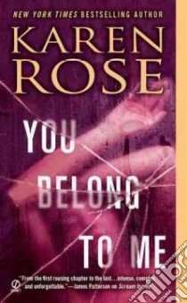 You Belong to Me libro in lingua di Rose Karen