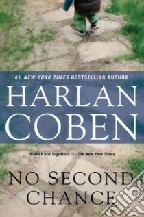 No Second Chance libro in lingua di Coben Harlan