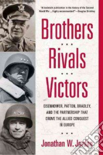 Brothers, Rivals, Victors libro in lingua di Jordan Jonathan W.