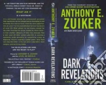 Dark Revelations libro in lingua di Zuiker Anthony E., Swierczynski Duane (CON)