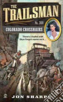 Colorado Crosshairs libro in lingua di Sharpe Jon