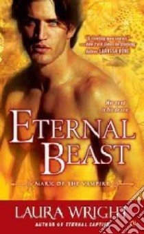 Eternal Beast libro in lingua di Wright Laura