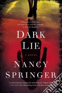 Dark Lie libro in lingua di Springer Nancy