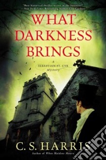 What Darkness Brings libro in lingua di Harris C. S.