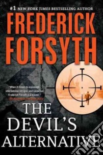 The Devil's Alternative libro in lingua di Forsyth Frederick