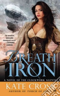 Breath of Iron libro in lingua di Cross Kate