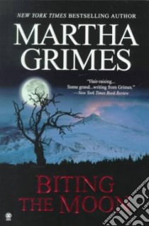 Biting the Moon libro in lingua di Grimes Martha