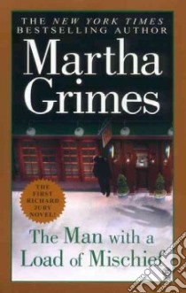 The Man With a Load of Mischief libro in lingua di Grimes Martha