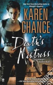 Death's Mistress libro in lingua di Chance Karen