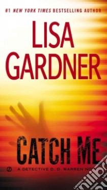 Catch Me libro in lingua di Gardner Lisa