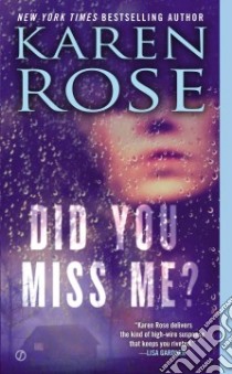 Did You Miss Me? libro in lingua di Rose Karen