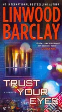 Trust Your Eyes libro in lingua di Barclay Linwood