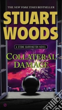 Collateral Damage libro in lingua di Woods Stuart