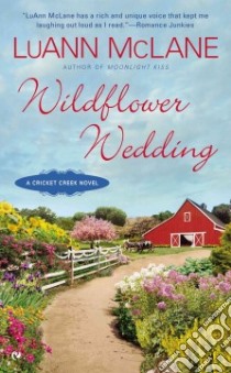 Wildflower Wedding libro in lingua di McLane Luann