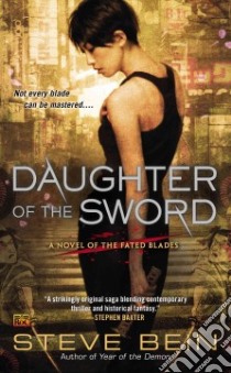 Daughter of the Sword libro in lingua di Bein Steve