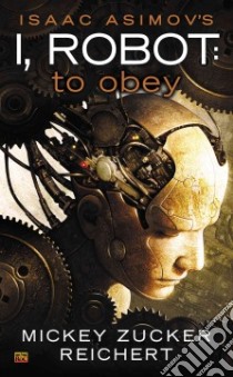 Isaac Asimov's I Robot libro in lingua di Reichert Mickey Zucker