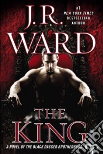 The King libro in lingua di Ward J. R.