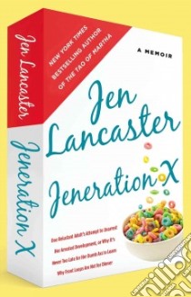Jeneration X libro in lingua di Lancaster Jen