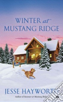Winter at Mustang Ridge libro in lingua di Hayworth Jesse