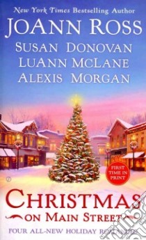 Christmas on Main Street libro in lingua di Ross JoAnn, Donovan Susan, McLane Luann, Morgan Alexis