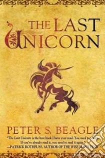The Last Unicorn libro in lingua di Beagle Peter S., Grant Mel (ILT)