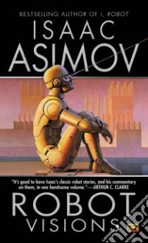 Robot Visions libro in lingua di Asimov Isaac