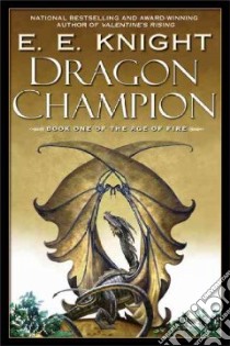 Dragon Champion libro in lingua di Knight E. E.