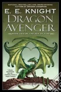 Dragon Avenger libro in lingua di Knight E. E.