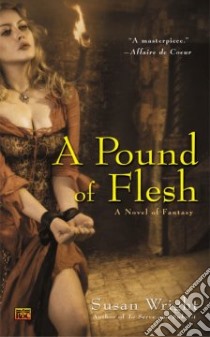 A Pound of Flesh libro in lingua di Wright Susan