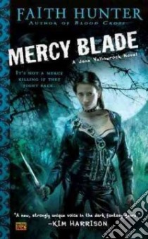 Mercy Blade libro in lingua di Hunter Faith