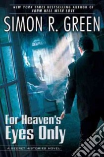 For Heaven's Eyes Only libro in lingua di Green Simon R.