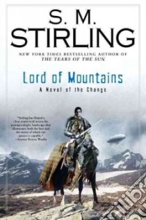 Lord of Mountains libro in lingua di Stirling S. M.