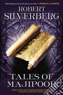 Tales of Majipoor libro in lingua di Silverberg Robert