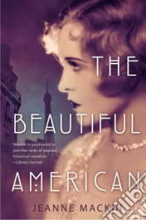 The Beautiful American libro in lingua di MacKin Jeanne